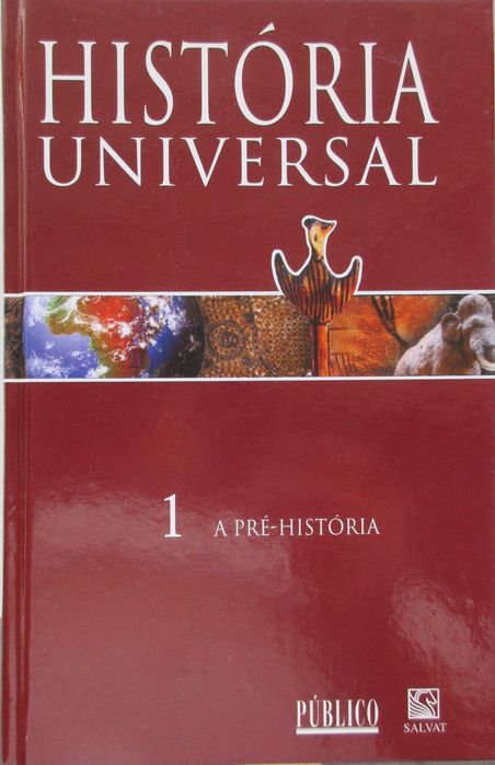A Pré-História - - - (História Universal - Volume 1) - - - - - Livro