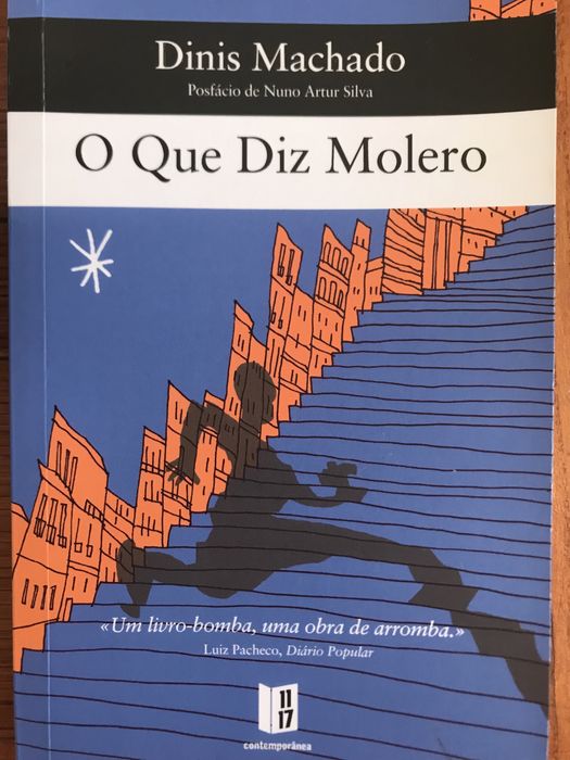 O que Diz Molero - Dinis Machado