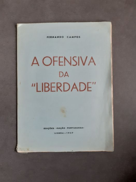 Fernando Campos, a ofensiva da liberdade, 1937