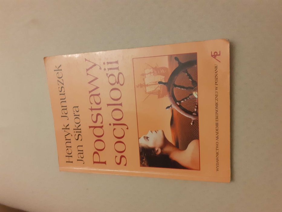 Podstawowy socjologii Henryk Januszek Jan Sikora