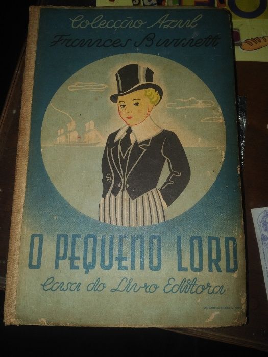 Livro antigo o Pequeno Lord 1946 Casa do Livro
