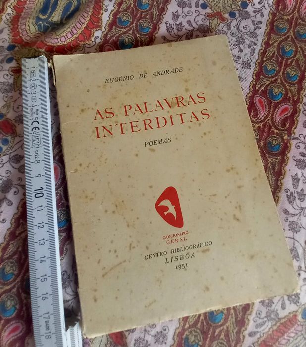A primeira edição de As Palavras Interditas de Eugénio de Andrade