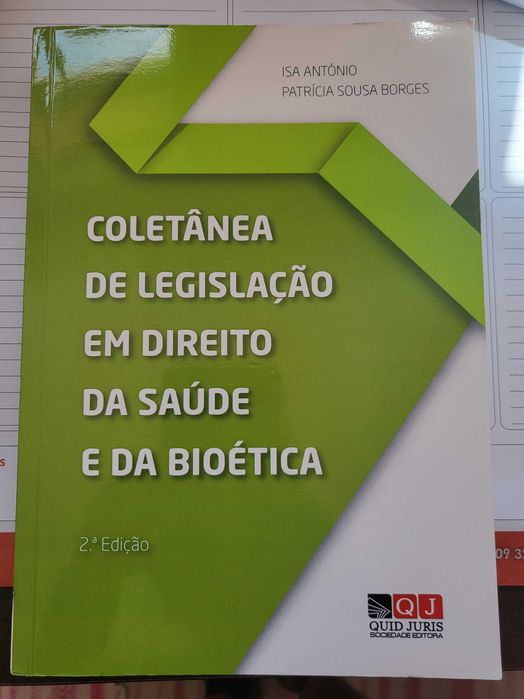 Livro "Coletânea de Legislação em Direito da Saúde e da Bioética" de Isa António e Patrícia Sousa Borges