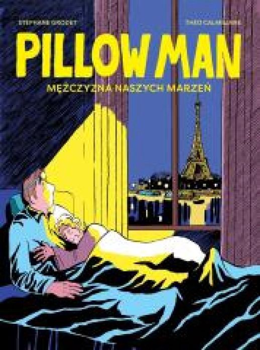 Pillow Man. Mężczyzna naszych marzeń Egmont Stephane Grodet, Theo