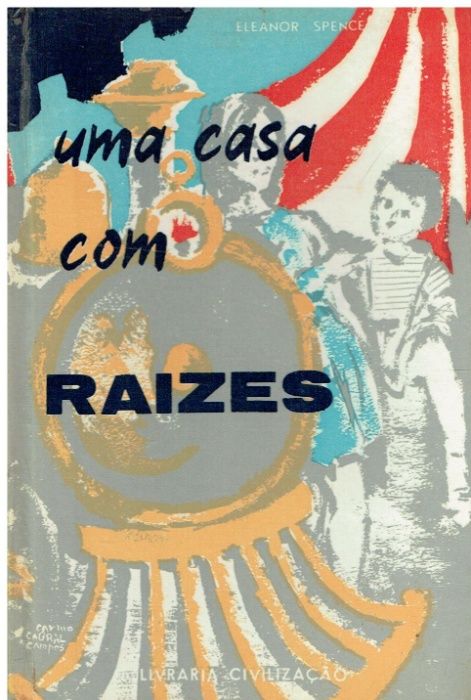 7563 Uma casa com raízes de Eleanor Spence