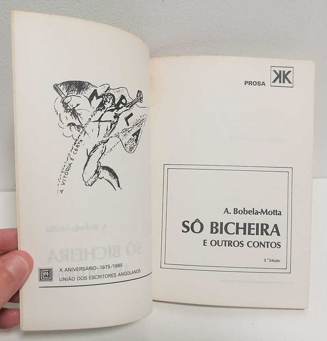 Sô Bicheira e Outros Contos, de A. Bobela-Motta