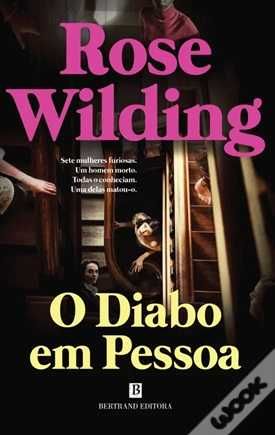 O Diabo em Pessoa - Rose Wilding