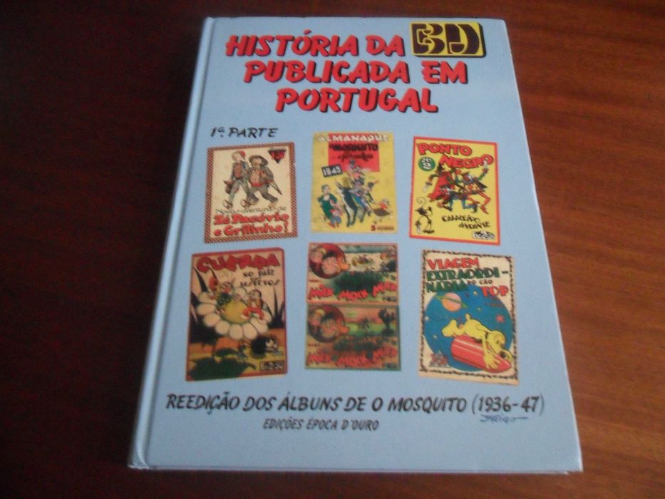 "História da BD Publicada em Portugal" -1a. Parte: Reedição dos Álbuns de O MOSQUITO (1936-47) - 1ª Edição de 1995