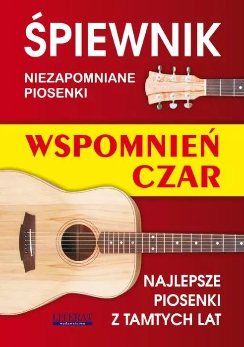 Śpiewnik Wspomnień czar. Literat