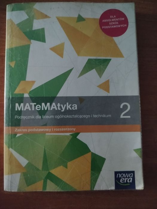 Matematyka 2 zakres podstawowy i rozszerzony