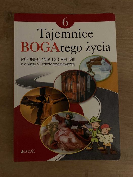 Tajemnice BOGAtego życia podręcznik do religii dla klasy VI