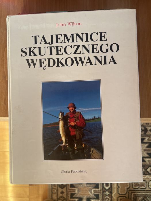 Tajemnice skutecznego wędkowania