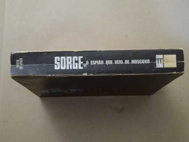 Sorge - O Espião Que Veio de Moscovo de S. Goliakov