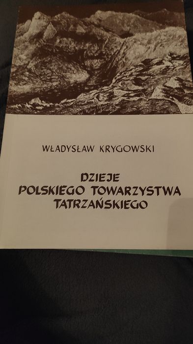 Dzieje Polskiego Towarzystwa Tatrzańskiego