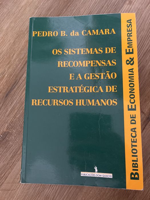 “Os sistemas de recompensas e a gestao estrategica de recursos humanos” de Pedro B. Camara