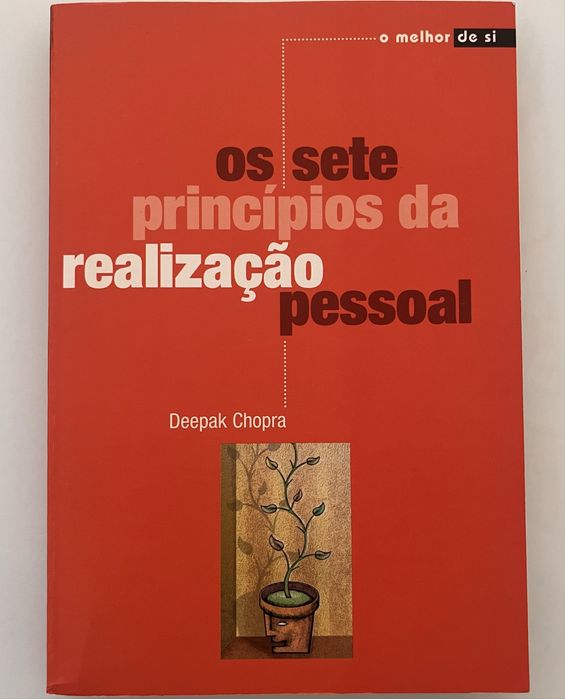 Deepak Chopra Os Sete Principios da Realização Pessoal