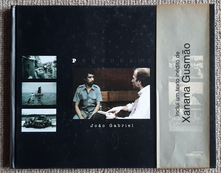 Percursos - João Gabriel fotografias e texto inédito de Xanana Gusmão