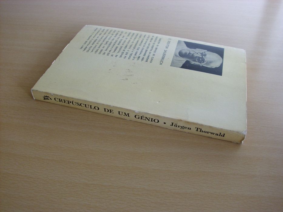 Crepúsculo de um génio de Jurgen Thorwald
