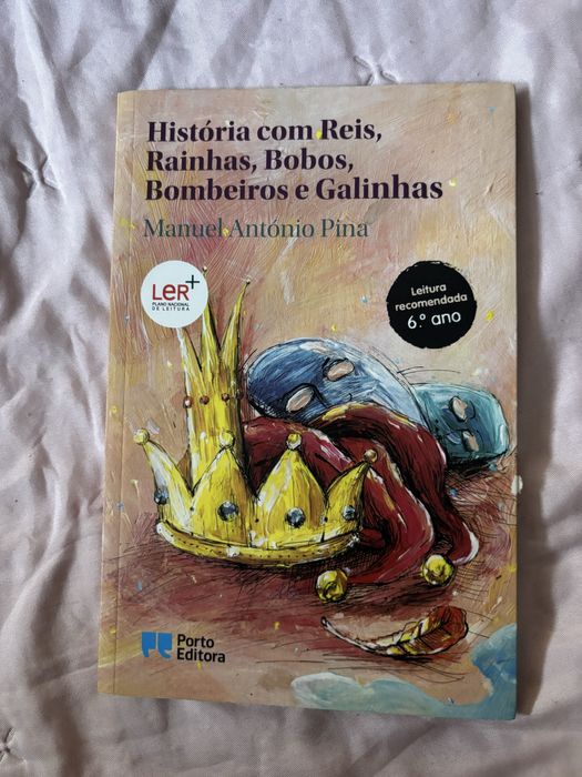 Livro História com Reis, Rainhas, Bobos, Bombeiros e Galinhas
