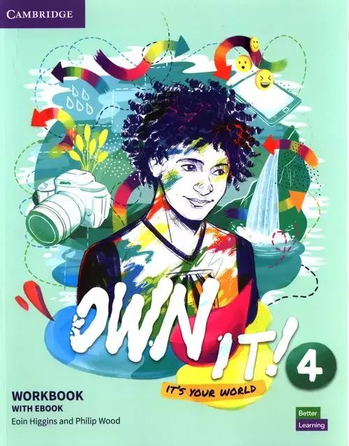 Own It! 4 Workbook with eBook. Cambridge University Press