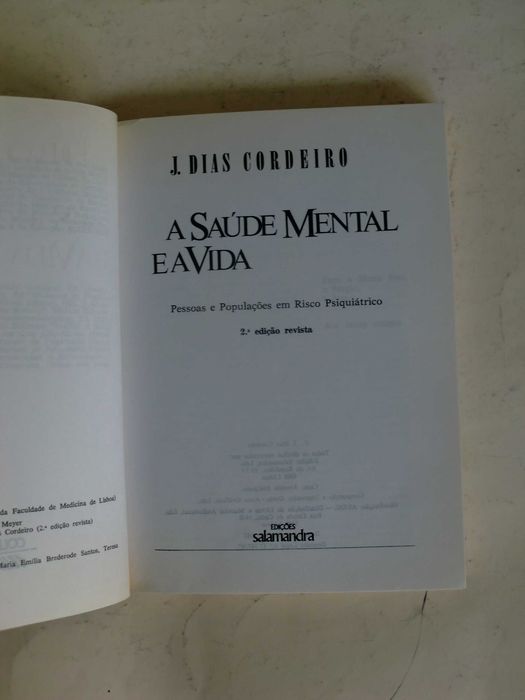 A Saúde Mental e a Vida
de J. Dias Cordeiro
