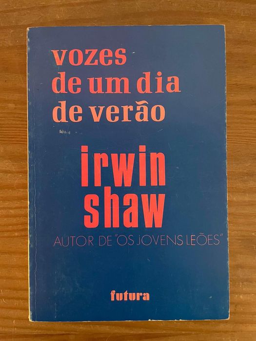 Voices of a Summer Day - Irwin Shaw (free shipping)