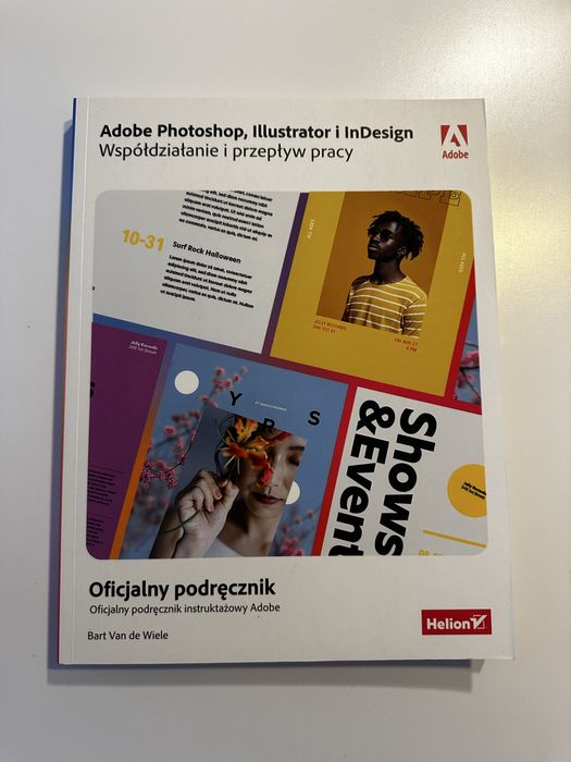 NOWA książka Adobe Photoshop, Illustrator i InDesign