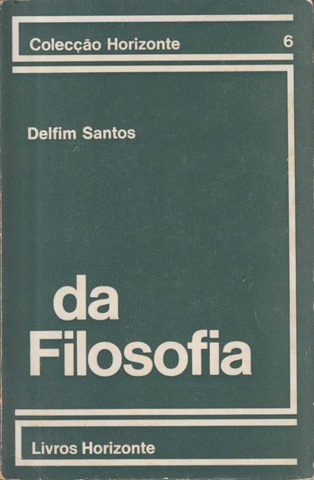 Da Filosofia - Delfim Santos