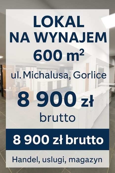 Wynajmę lokal 600 m² – Gorlice, Glinik– handel, usługi, magazyn