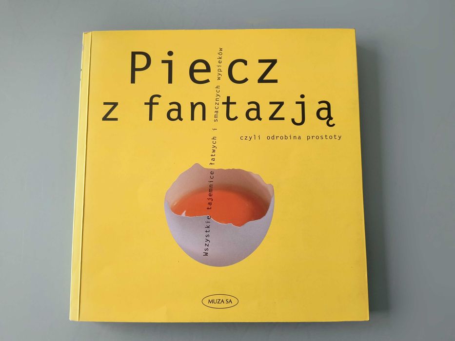 Piecz z fantazją, czyli odrobina prostoty