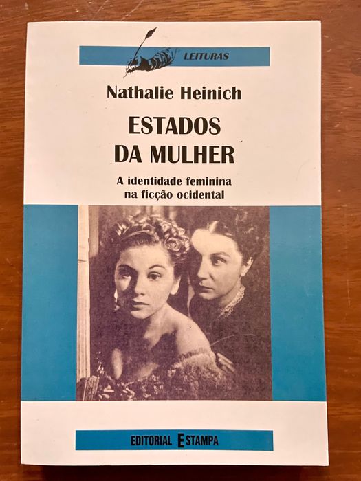 Estados da Mulher - Nathalie Heinich (portes grátis)