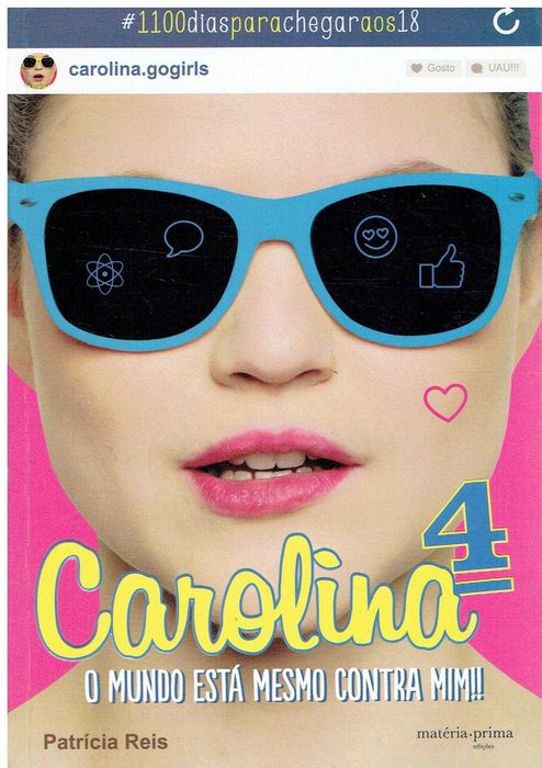 10153

Carolina No. 4
Is the whole world really against me?!
by Patrícia Reis