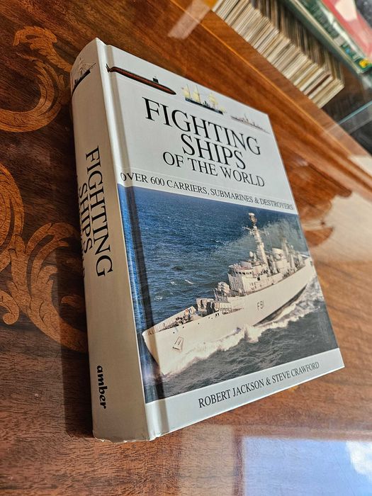 Fighting Ships of the World | R. Jackson, S. Crawford | Encyklopedia