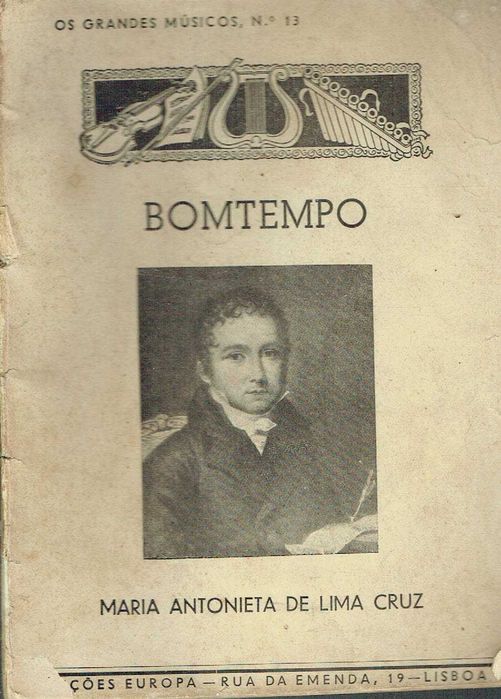 13092

Bomtempo
por Maria Antonieta de Lima Cruz
