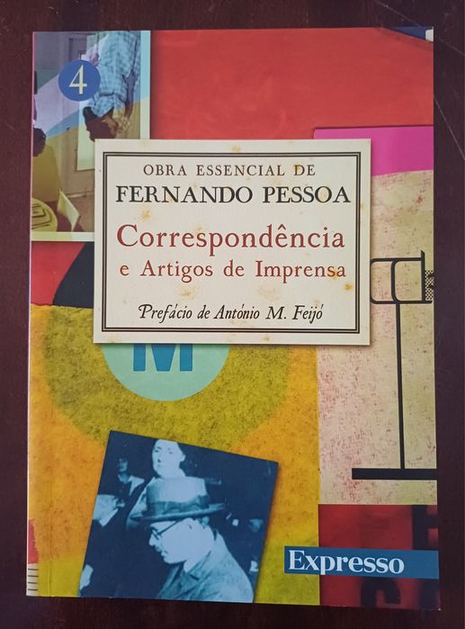 Fernando Pessoa - Correspondência e Artigos de Imprensa