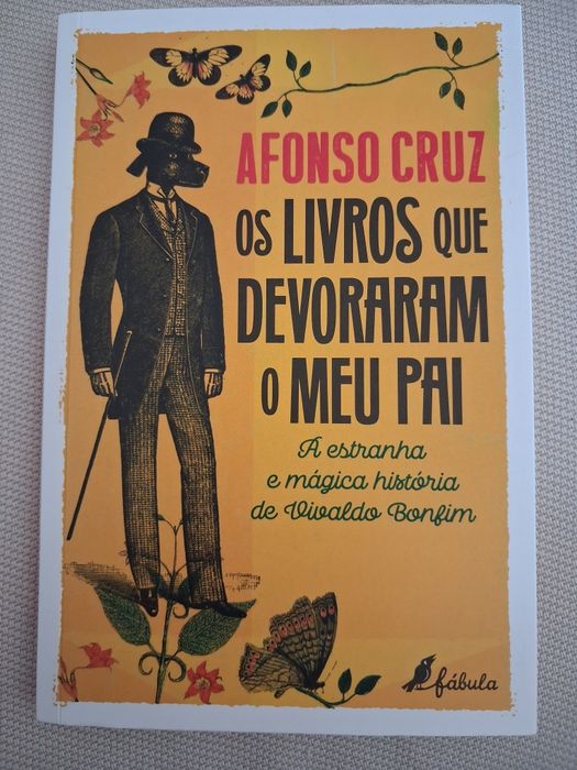 Os livros que devoraram o meu pai, Afonso Cruz
