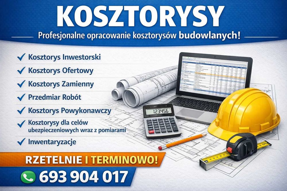 Kosztorysy budowlane| Ubezpieczeniowe | Przedmiary | Inwentaryzacje