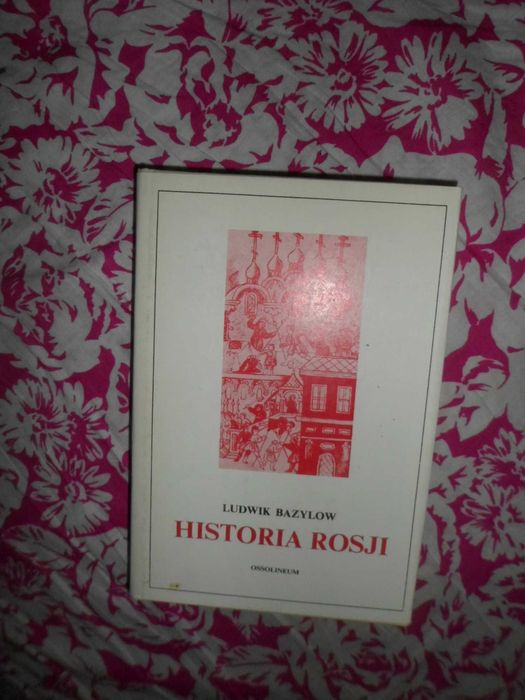 Historia Rosji Ludwik Bazylow