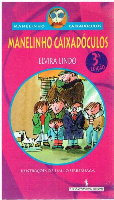 11504

Manelinho Caixadóculos 
de Elvira Lindo