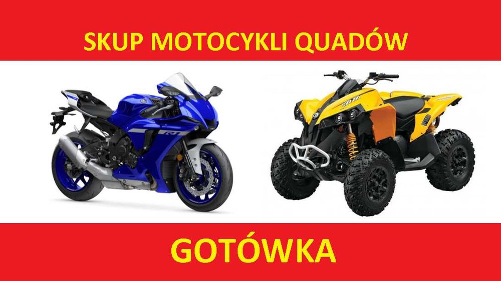 Skup Motocykli Motorów Quadów ATV Małopolska Śląsk Gotówka !