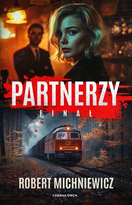 Partnerzy. Finał  Robert Michniewicz
