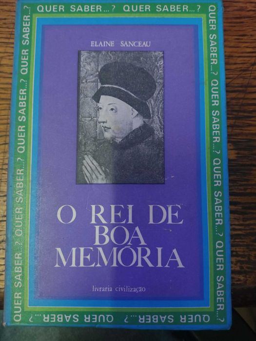 "O Rei de Boa Memória" de Elaine Sanceau