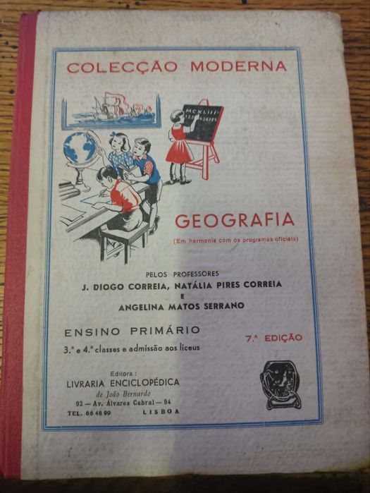 livro escolar antigo de geografia a 3ª e 4ª classes Colecção Moderna 7ª edição 1958