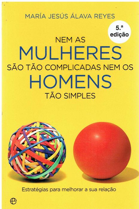 9910

Nem as Mulheres São Tão Complicadas Nem os Homens Tão Simples