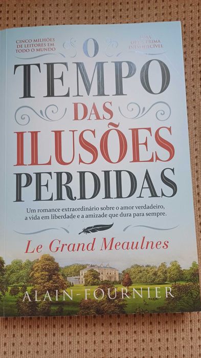 O tempo das ilusões- Alain-Fournier