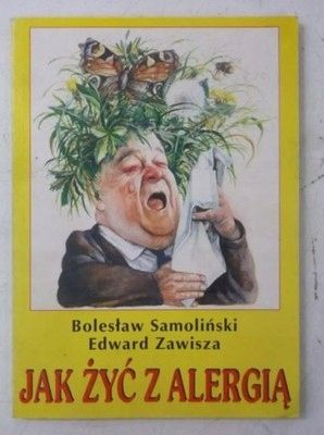 Jak Żyć Z Alergią Bolesław Samoliński
