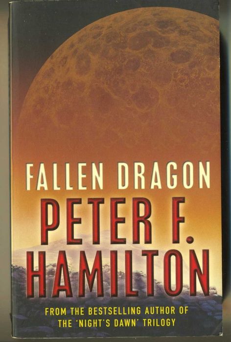 Peter F. Hamilton - The Fallen Dragon