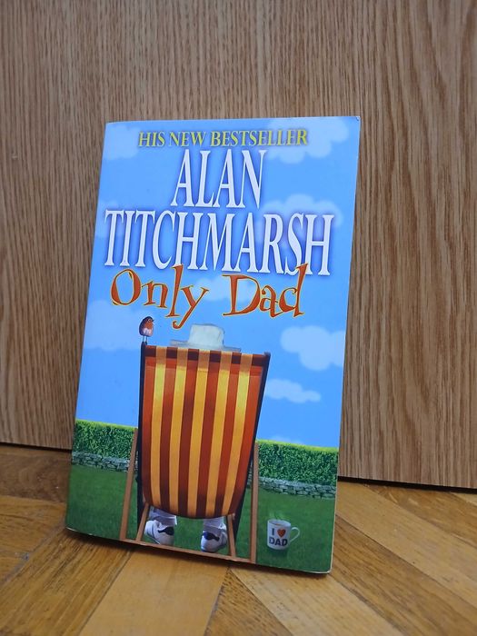 A. Titchmarsh "Only Dad"/А. Титчмарш "Только папа" (english)