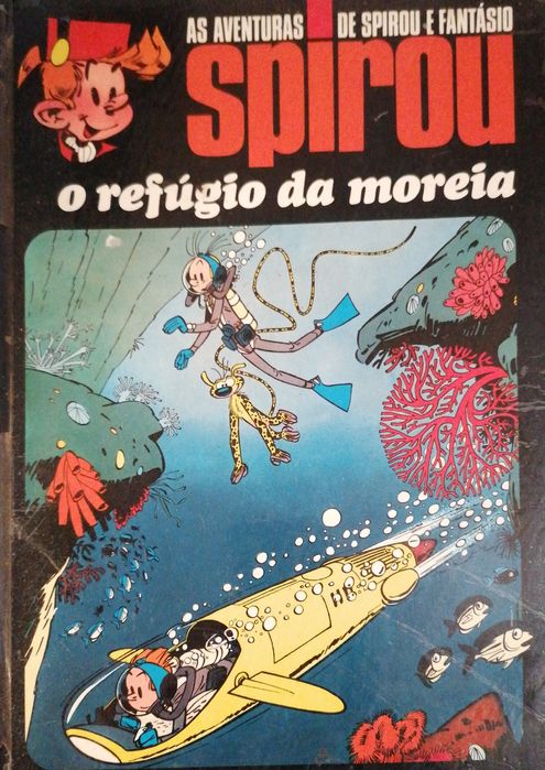Spirou e Fantásio - O Refúgio da Moreia (Capa Rija / Editorial Arcádia)