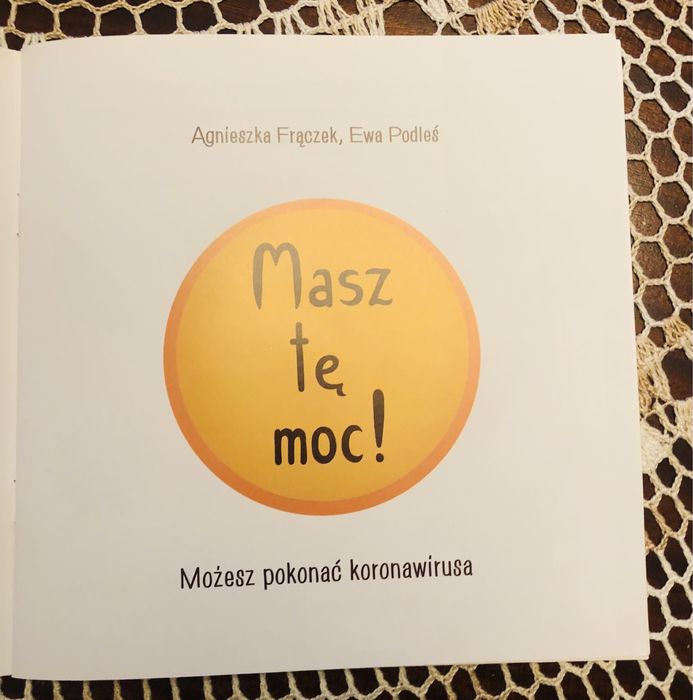 Masz tę moc! Możesz pokonać koronawirusa